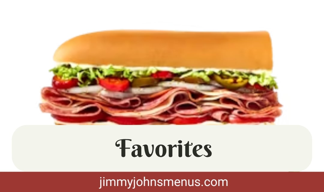 Jimmy John’s Favorites